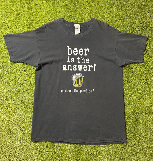 Vintage 90's Beer is the Answer T Shirt