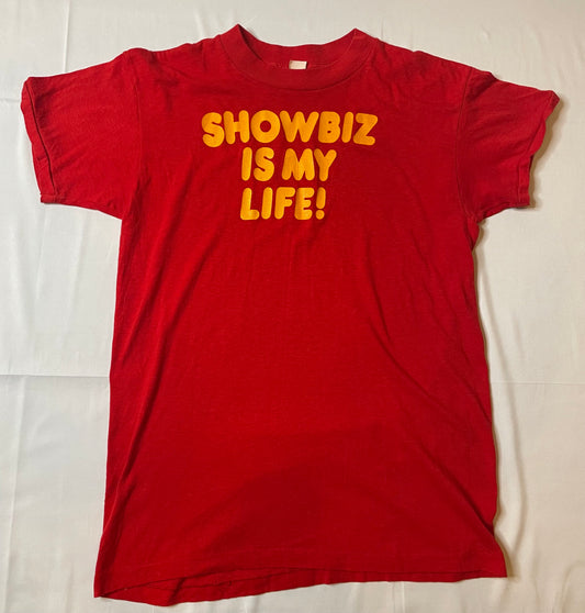 Vintage 70's Showbiz is my Life T Shirt